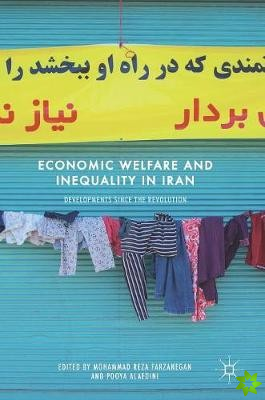 Economic Welfare and Inequality in Iran