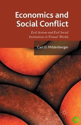 Economics and Social Conflict