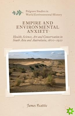 Empire and Environmental Anxiety