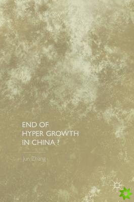 End of Hyper Growth in China?