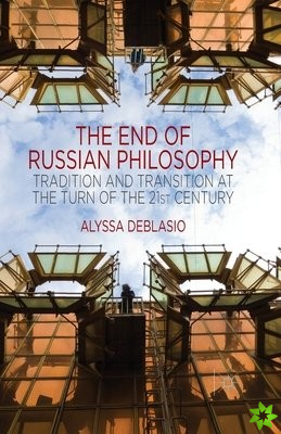End of Russian Philosophy