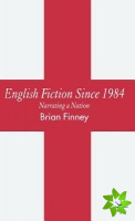 English Fiction Since 1984