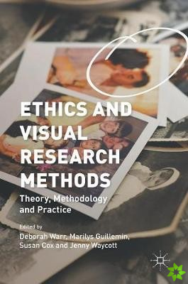 Ethics and Visual Research Methods
