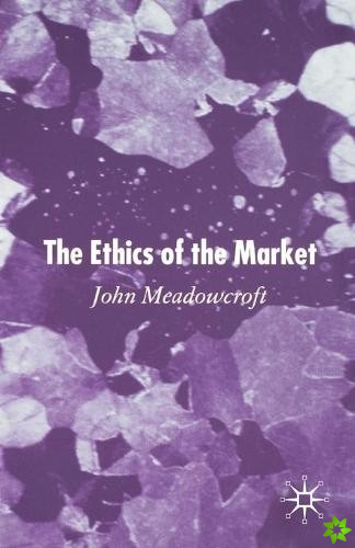 Ethics of the Market