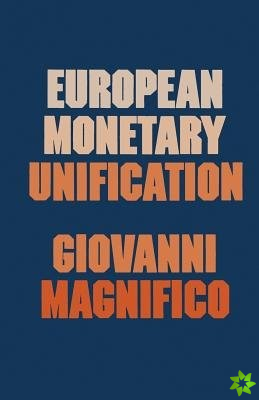 European Monetary Unification