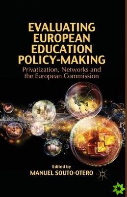 Evaluating European Education Policy-Making