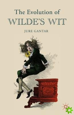 Evolution of Wilde's Wit