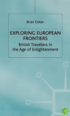 Exploring European Frontiers