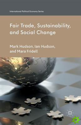 Fair Trade, Sustainability and Social Change