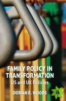 Family Policy in Transformation
