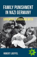 Family Punishment in Nazi Germany