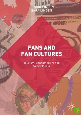 Fans and Fan Cultures