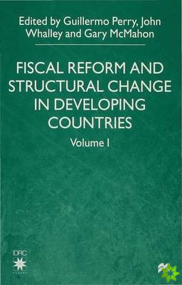 Fiscal Reform and Structural Change in Developing Countries
