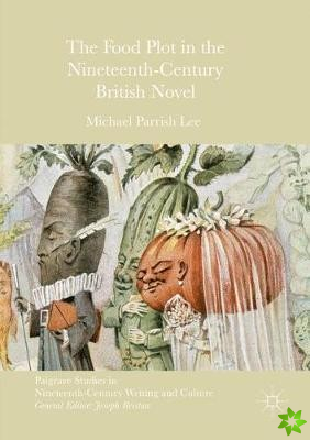 Food Plot in the Nineteenth-Century British Novel