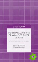 Football and the FA Womens Super League
