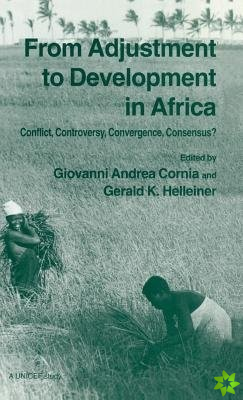 From Adjustment To Development In Africa