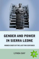 Gender and Power in Sierra Leone