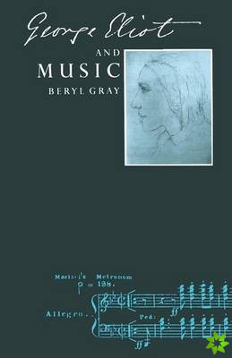 George Eliot and Music