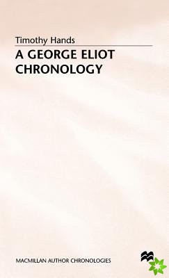 George Eliot Chronology