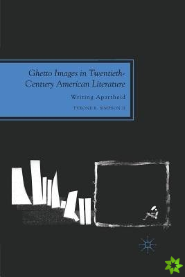 Ghetto Images in Twentieth-Century American Literature