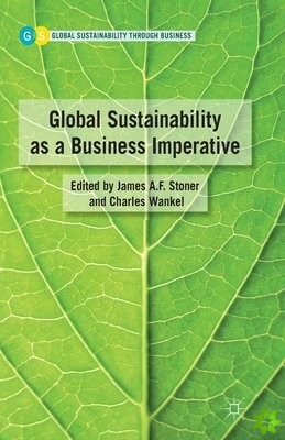 Global Sustainability as a Business Imperative