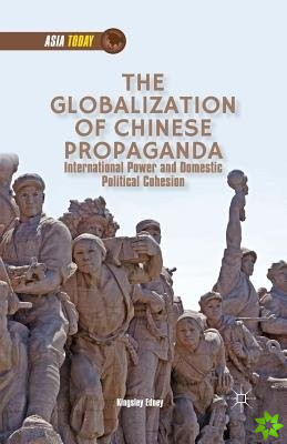 Globalization of Chinese Propaganda