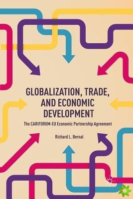 Globalization, Trade, and Economic Development