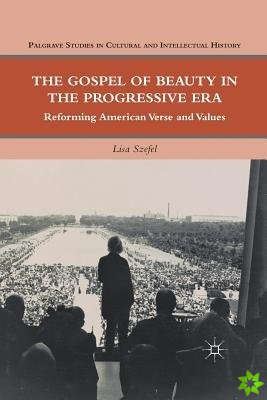 Gospel of Beauty in the Progressive Era