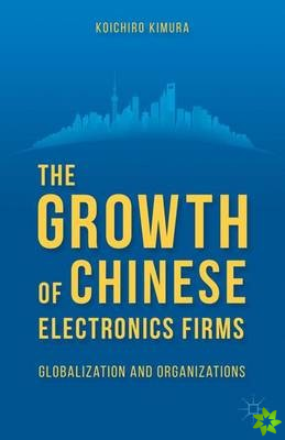 Growth of Chinese Electronics Firms