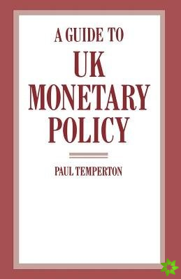 Guide to UK Monetary Policy