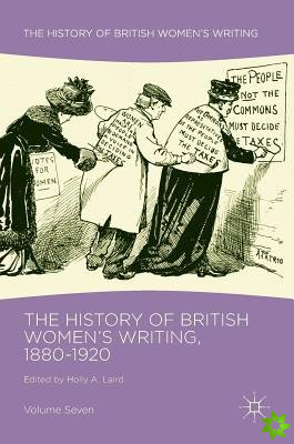 History of British Women's Writing, 1880-1920