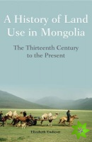 History of Land Use in Mongolia