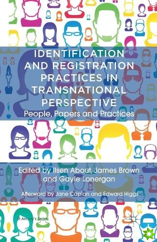 Identification and Registration Practices in Transnational Perspective