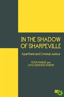 In the Shadow of Sharpeville