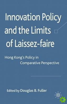 Innovation Policy and the Limits of Laissez-faire