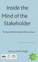 Inside the Mind of the Stakeholder