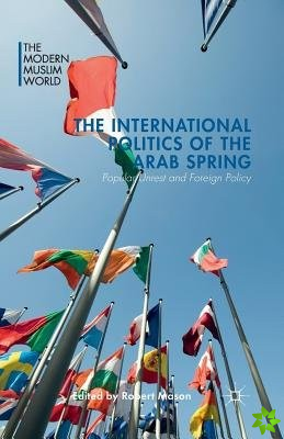International Politics of the Arab Spring