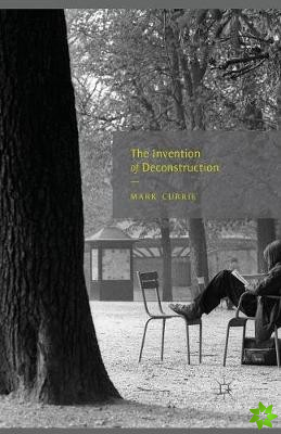 Invention of Deconstruction