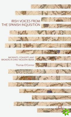 Irish Voices from the Spanish Inquisition