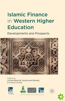 Islamic Finance in Western Higher Education
