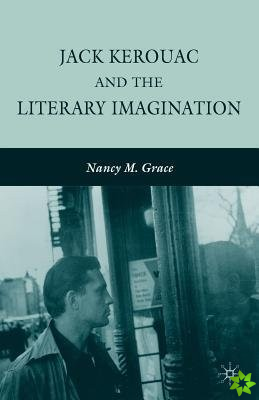 Jack Kerouac and the Literary Imagination
