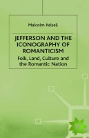 Jefferson and the Iconography of Romanticism