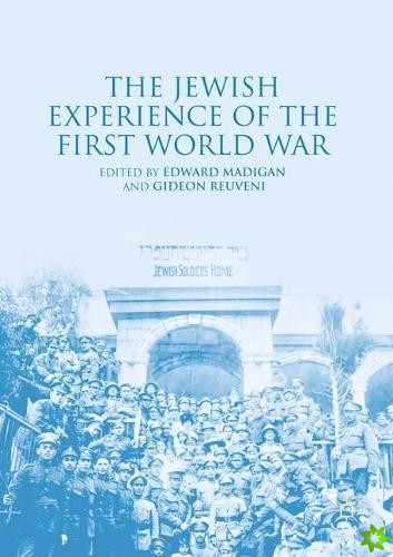 Jewish Experience of the First World War