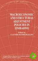 Macroeconomic and Structural Adjustment Policies in Zimbabwe