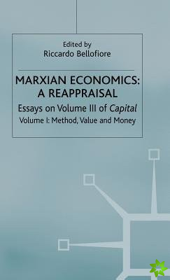Marxian Economics: A Reappraisal