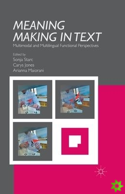Meaning Making in Text