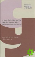 Modern Child and the Flexible Labour Market