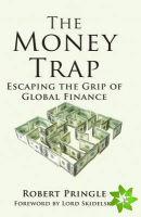 Money Trap