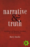 Narrative and Truth