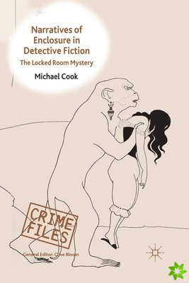 Narratives of Enclosure in Detective Fiction